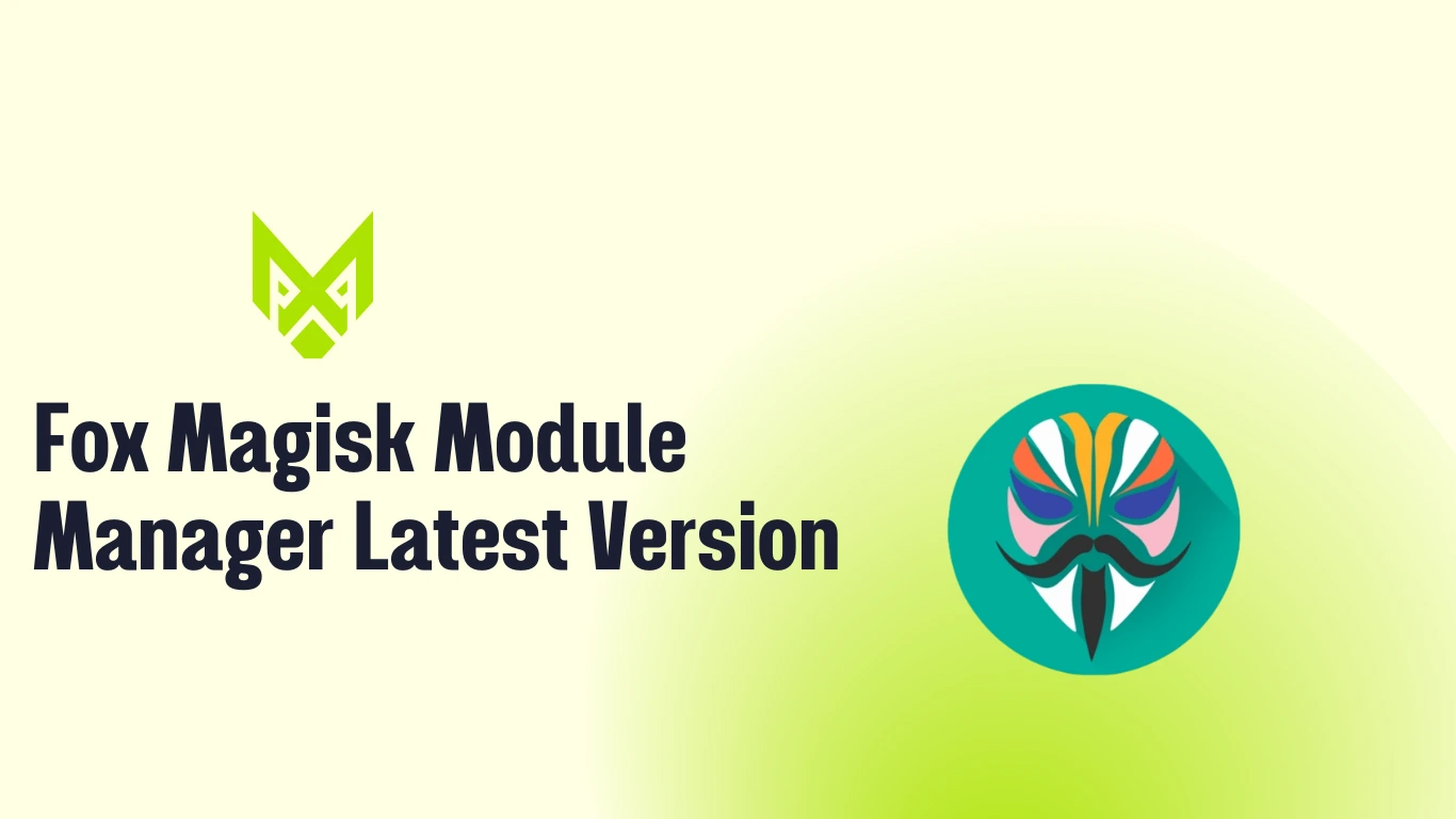 Fox Magisk Module Manager