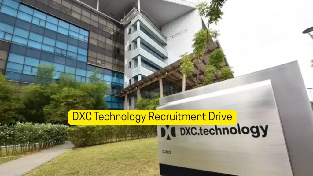 DXC Technology Recruitment